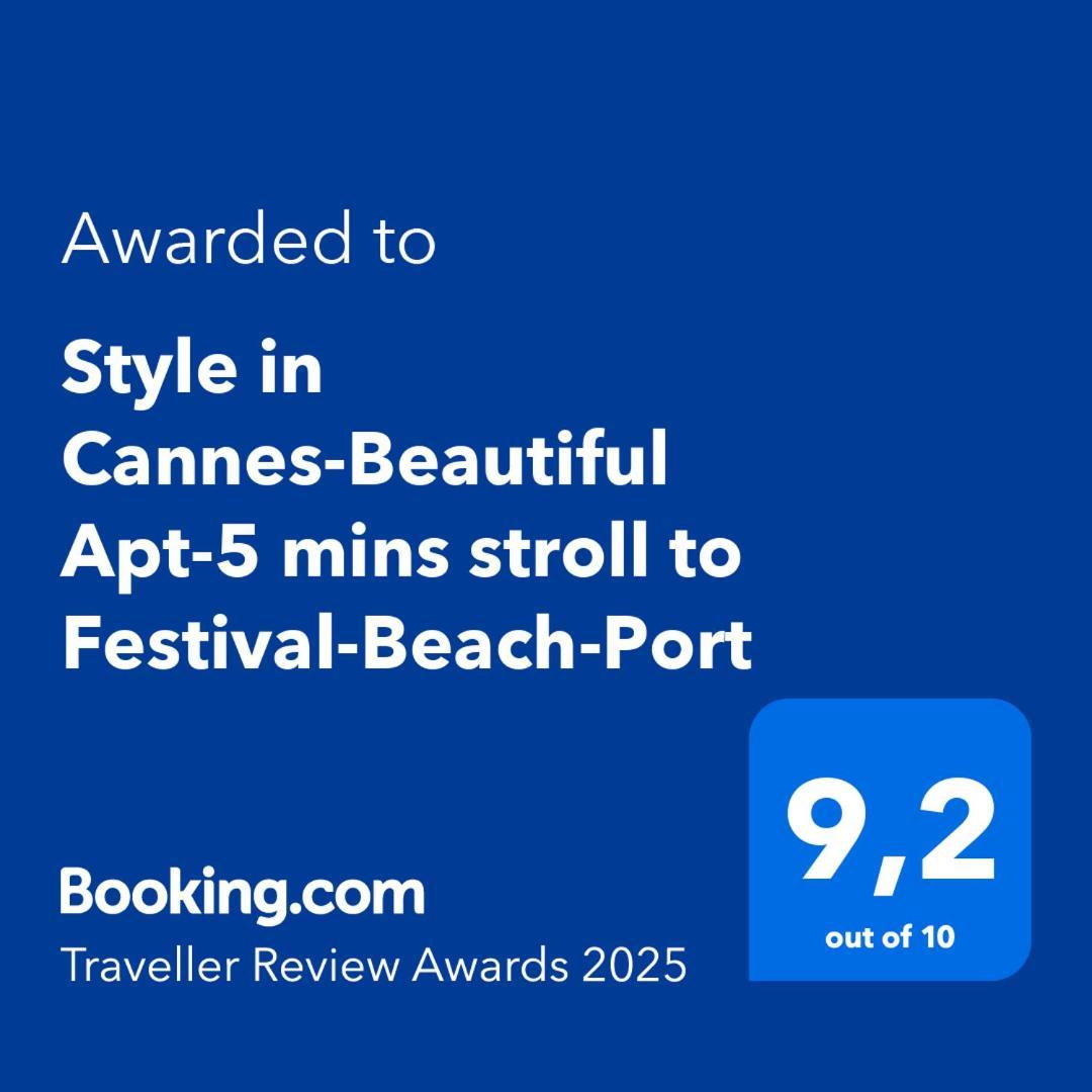Style In Cannes-Beautiful Apt-5 Mins Stroll To Festival-Beach-Port Bagian luar foto